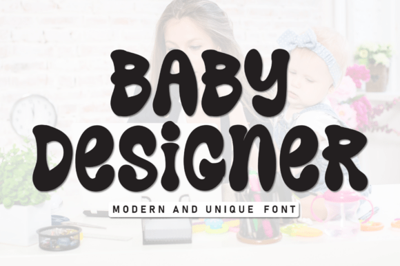 Baby Designer: A Sweet & Friendly Handwritten Font