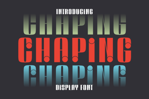 Chaping: A Subtle Revolution in Typography