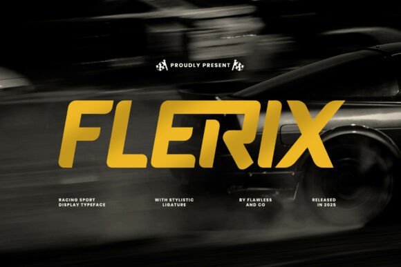 Flerix: The Racing-Inspired Typeface Designed for Speed and Impact