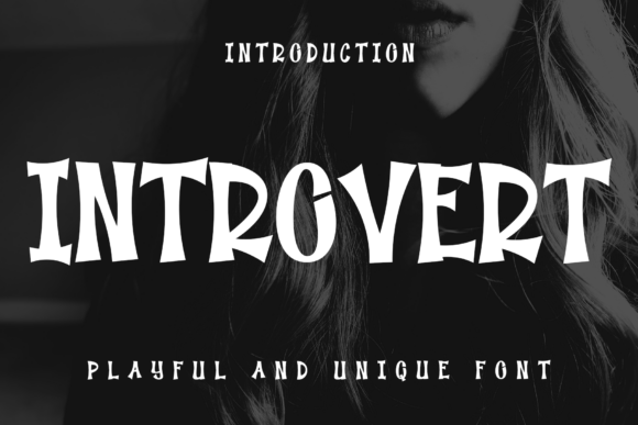 Introvert: The Playful Font That Brings Personality to Your Design