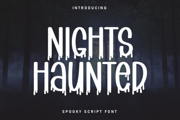 Nights Haunted: A Playful Font for Modern Design