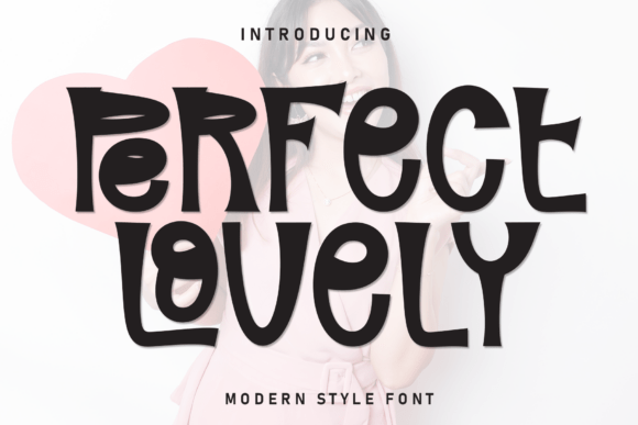 Perfect Lovely: A Sweet Touch for Creative Designs