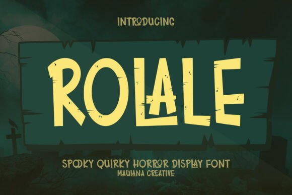Rolale: A Playful Yet Eerie Font for Spooky Creativity