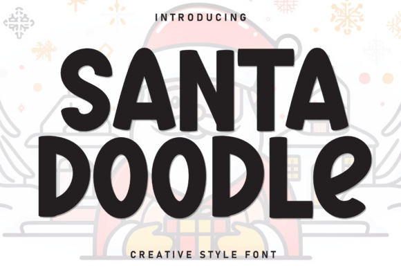 Santa Doodle: A Playful Font with Heartfelt Appeal