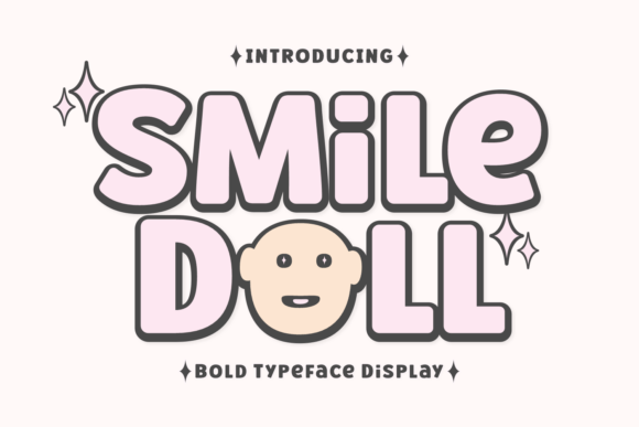 Smile Doll: A Strategic Typography Choice for Creative and Branding Projects