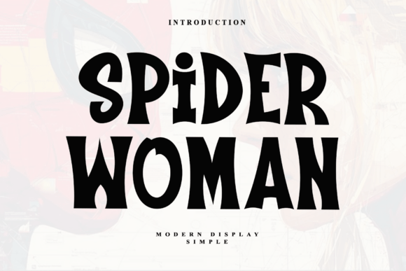 Spider Woman: A Bold Display Font for Impactful Design Projects