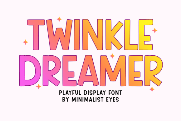 Twinkle Dreamer: A Playful Font for Creative Design Projects